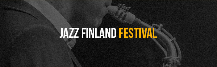 Jazz Finland -festivaali esittelee suomalaista jazzia laajalla rintamalla