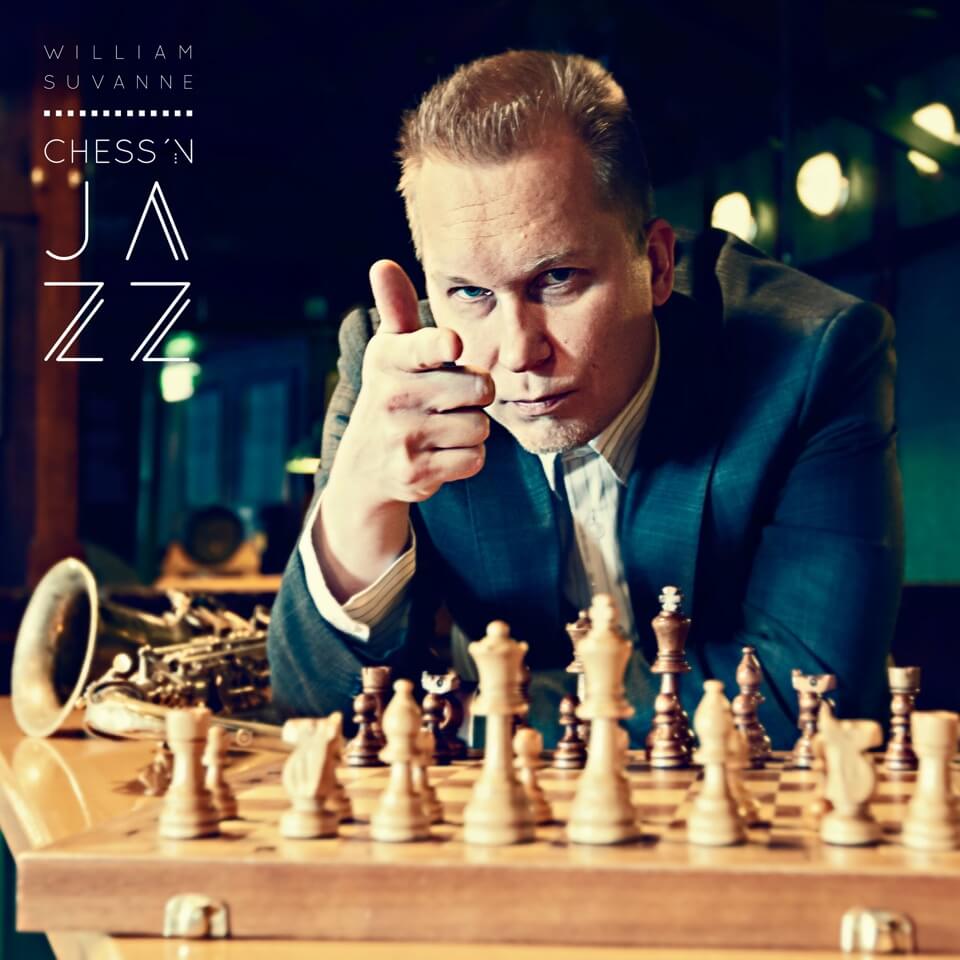 William Suvanne – Chess’n Jazz