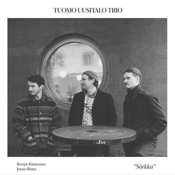 Tuomo Uusitalo Trio – Sörkka